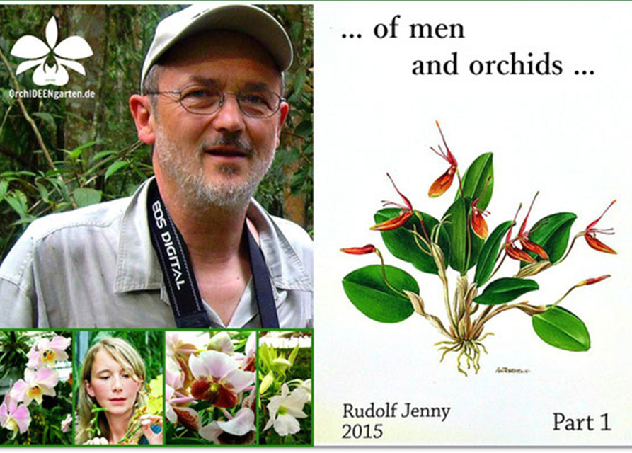 Of men and orchids... Part 1 und 2